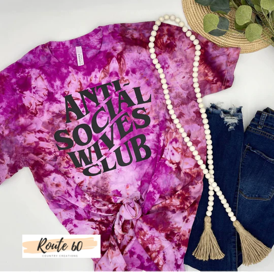 Anti Social Wives Club Tie Dye